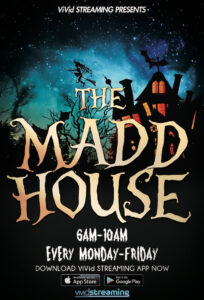 “The Madd House” w. Rash on the Riddim